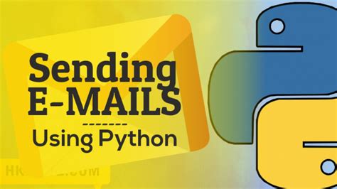 Sending Emails Using Python Script Guide Codechit