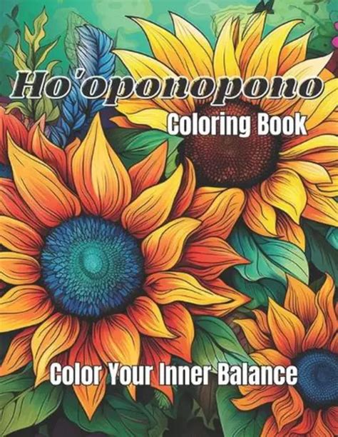 Livre De Coloriage Ho Oponopono Colorez Votre Quilibre Int Rieur L