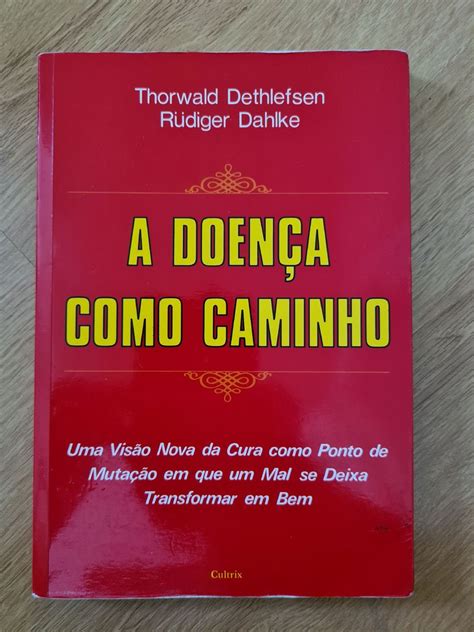 Livro De Psicologia A Doen A Como Caminho Livro Cultrix Usado