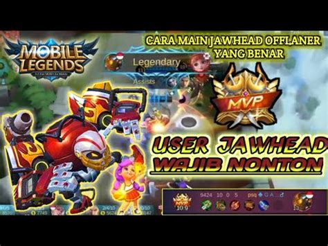 CARA MAIN JAWHEAD OFFLANER YG BENAR AUTO CARRY TEAM GAME PLAY