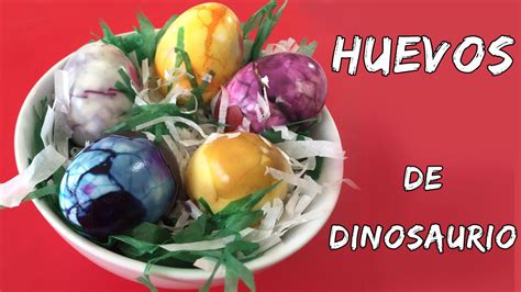 Huevos Decorados Huevos De Dinosaurio Youtube