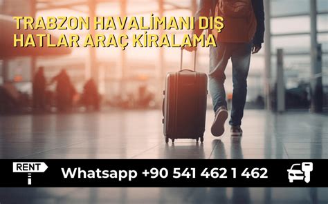 Trabzon Havaliman D Hatlar Ara Kiralama