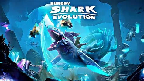 Hungry Shark Evolution New Shark All Sharks Unlocked And Gameplay Hungry Shark New Update