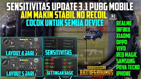 SENSITIVITAS UPDATE 3 1 NO RECOIL ALL DEVICE LAYOUT 4 JARI 5 JARI PUBG