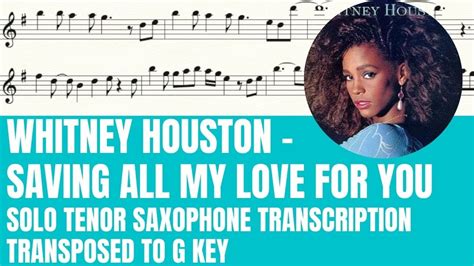 Whitney Houston Saving All My Love For You Solo Tenor Sax Sheet