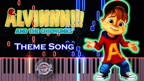 Alvinnn Theme Piano Cover Alvinnn And The Chipmunks Theme Song Piano