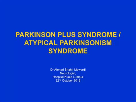 Parkinson Plus Syndrome Ppt