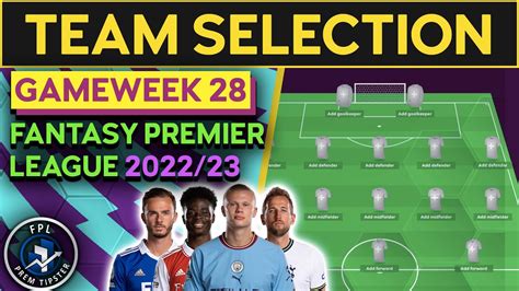 Fpl Team Selection Gw Haaland Replacements Fantasy Premier League