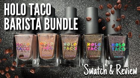 Holo Taco Barista Bundle Swatch Review YouTube