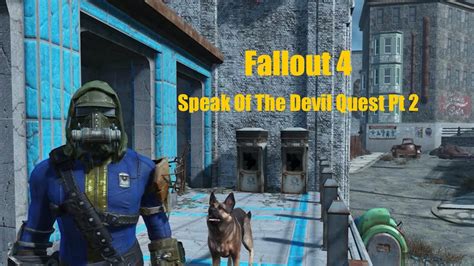 Fallout Speak Of The Devil Quest Pt Free X Mkii Power Armor