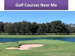 PPT - Golf Courses Near Me | Liverpool Golf Club PowerPoint ...