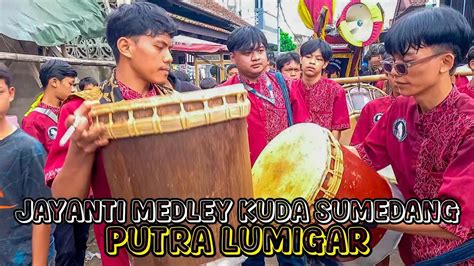 Reak Putra Lumigar Jayanti Medley Kuda Sumedang Youtube