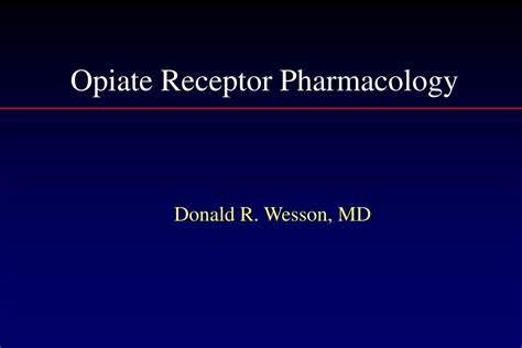 PPT - Opiate Receptor Pharmacology PowerPoint Presentation, free download - ID:85249