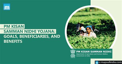 Pm Kisan Samman Nidhi Yojana Goals Beneficiaries And Benefits