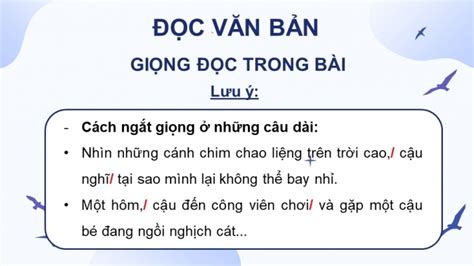 Giáo án điện tử Tiếng Việt 4 kết nối Bài 30: Đọc Cánh chim nhỏ | Bài ...