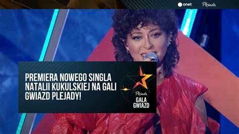 Natalia Kukulska Dobrostan Premiera Nowego Singla Na Gali Gwiazd