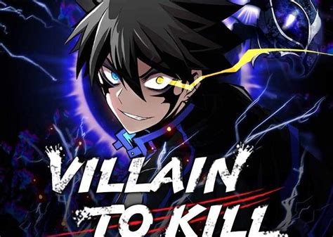 Villain To Kill Chapitre Date De Sortie Sortie News