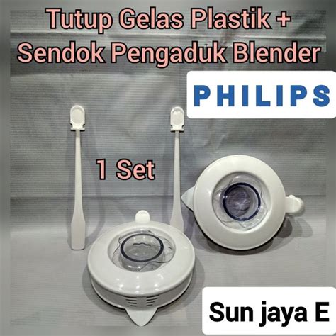 Jual Tutup Gelas Plastik Blender Philips Tipe Hr 2115 Hr 2061 Hr