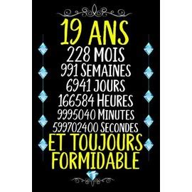 19 ans et toujours formidable Joyeux Anniversaire 19 ans Idée Cadeau