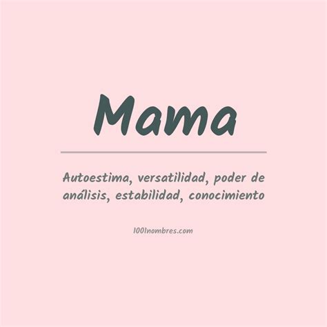O Que Significa Mama - Significado del nombre Mama
