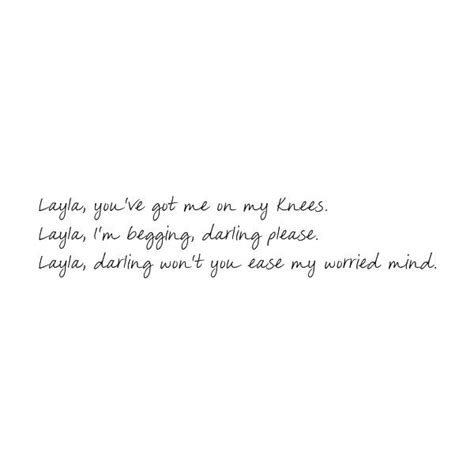 Fg Petra Font Eric Clapton Layla Lyrics Liked On