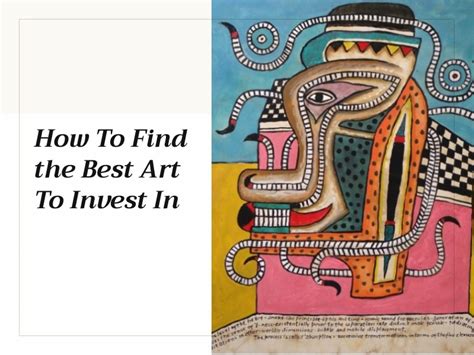 How To Find The Best Art To Invest In Florence Bell Art Gallery