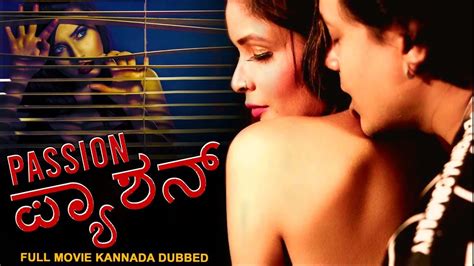 Passion Superhit Kannada Dubbed Romantic Full Movie Hd