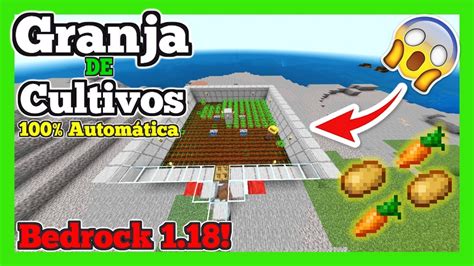 Granja De Cultivos 100 AutomÁtica Minecraft Bedrock 1 18 Pe Xbox