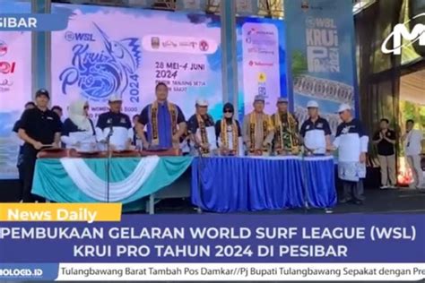 Pembukaan WSL PRO Krui 2024 Dihadiri Mentri Pemuda Dan Olahraga