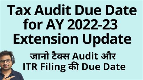 Income Tax Audit Due Date For Ay Extension Update Tax Audit