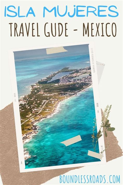 Isla Mujeres A Complete Travel Guide