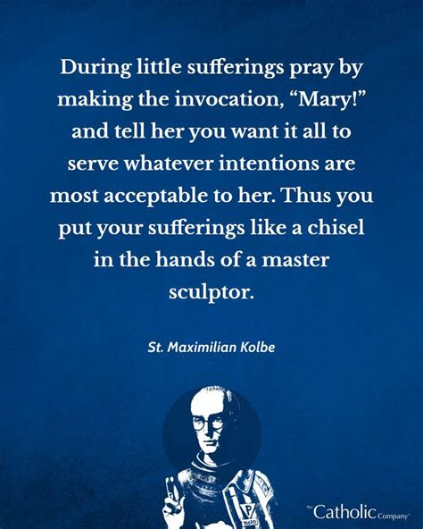 Saint Maximilian Kolbe Quote Catholic Catholic Quotes Saint Quotes