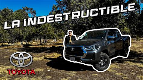 La Indestructible Manej La Nueva Toyota Hilux Youtube