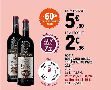 Promo Aop Bordeaux Rouge Château Du Parc 2021 chez E Leclerc