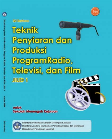 Buku Teknik Penyiaran Dan Produksi Program Radio Televisi Dan Film