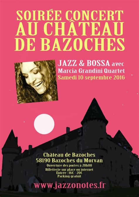 Soir E Concert Au Ch Teau De Bazoches Ch Teau De Bazoches