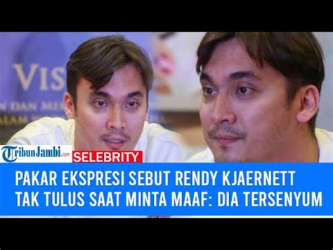 Pakar Ekspresi Blak Blakan Sebut Rendy Kjaernett Tak Tulus Minta Maaf