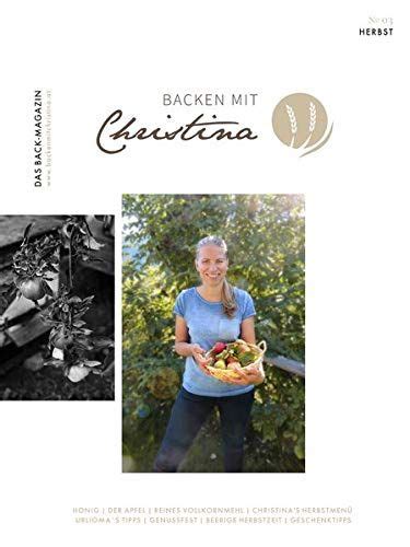 Backen Mit Christina Das Back Magazin No September