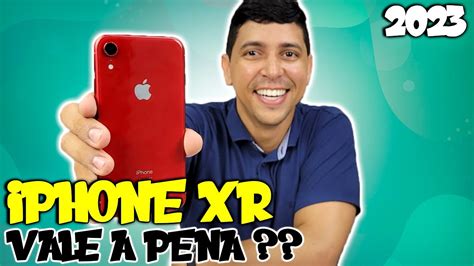 Será que ainda VALE A PENA COMPRAR o iPhone XR em 2022 23 Opinião