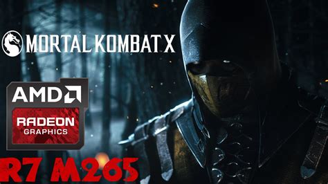 Mortal Kombat X On AMD R7 M265 High Settings HD YouTube