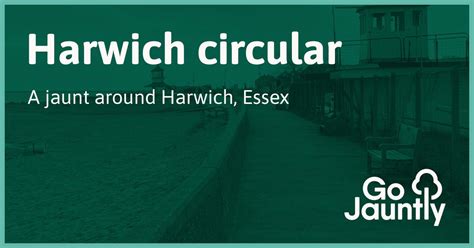 Harwich Circular Go Jauntly