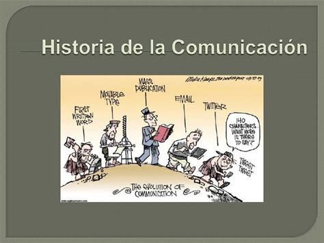 Historia De La Comunicacion Diapositivas