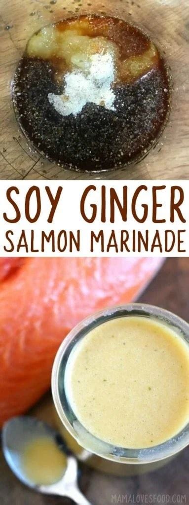 Salmon Marinade {BEST Soy Ginger Salmon Recipe}- Mama Loves Food