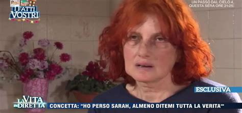 Concetta Serrano Chi Mamma Sarah Scazzi Mia Bimba Uccisa Ora