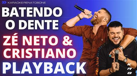 Batendo O Dente Z Neto Cristiano Playback Karaoke Instrumental