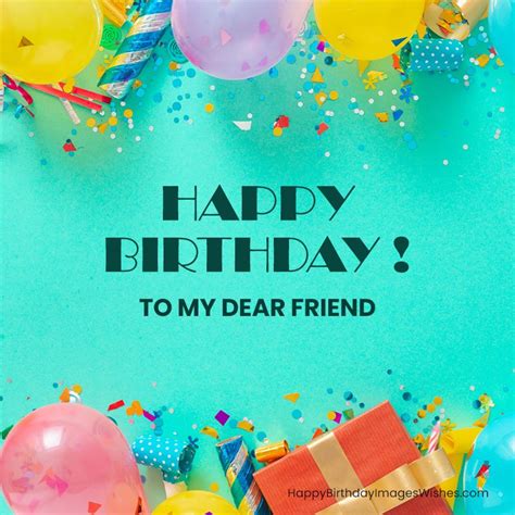 Happy Birthday Dearest Friend Images And Wishes 2023