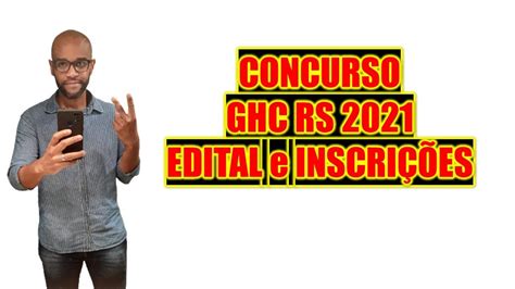 Concurso GHC RS 2021 EDITAL 03 21 E INSCRIÇÕES APOSTILA DOWNLOAD