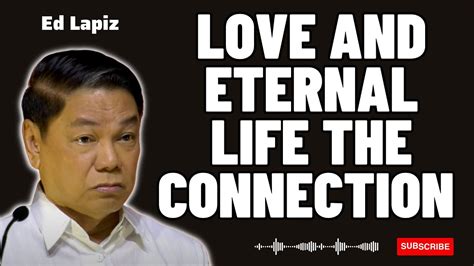 Gods Mercy Love And Eternal Life The Connection Ed Lapiz 2023