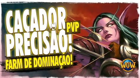 Comecei A Farmar Domina O No Ca Ador Precis O Wow Pvp Tww Youtube