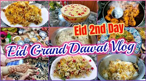 Eid Grand Dawat Vlog 2023 😍 Aise Manatay Hain Eid 🤩 Sub Ne Bahut Tareef